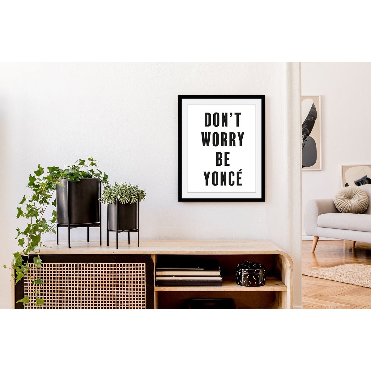 Rahmen Bild - Maak je geen zorgen, Yoncé